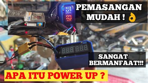 Pasang Power Up By Motorun Apa Itu Power Up Fungsi Manfaat Nya Apa