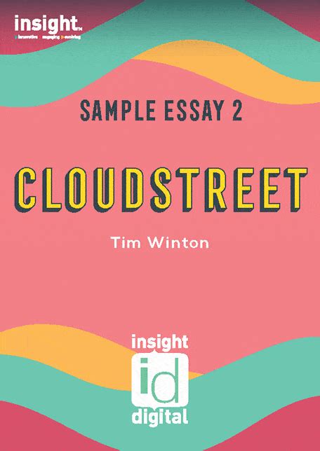Cloudstreet - Insight Sample Essay 2 - Insight Publications 