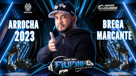 SET AO VIVO ARROCHA BREGA MARCANTE DJ FILIPINHO FP ARENA POMAR