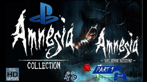 Amnesia Collection: The Dark Descent [ PS4 ] - Walkthrough Part 1 - YouTube