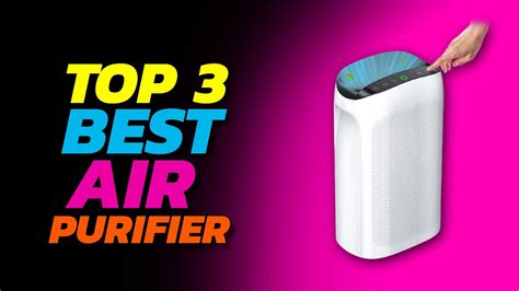 Top 3 Best Air Purifier For Home Best Air Purifier In India Best