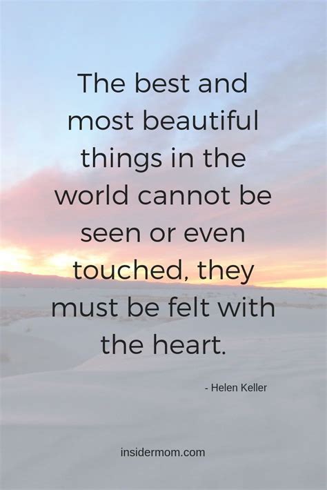 The Most Beautiful Things In The World Quote - ShortQuotes.cc