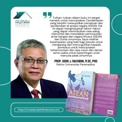 Rektor Universitas Paramadina Mengapresiasi Terbitnya Buku ASEAN