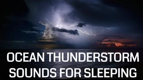 Ocean Thunderstorm Sounds For Sleeping 10 Hours YouTube