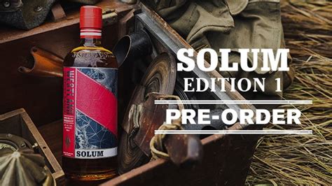 SOLUM EDITION 1: PREORDER — Westland Distillery