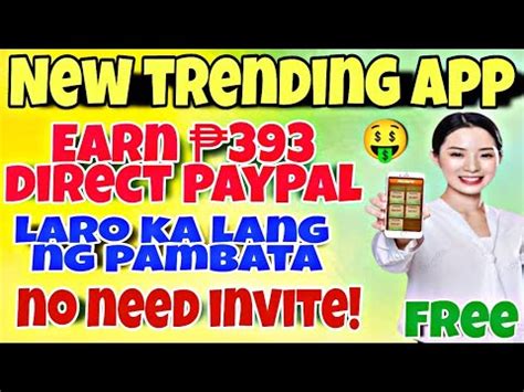 NEW EARNING APP FREE 393 DIRECT PAYPAL TO GCASH AT MAY FREE 9 AGAD