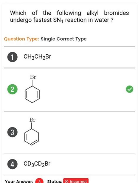 Which Of The Following Alkyl Bromides Undergo Fastest Sn Reaction In Wa