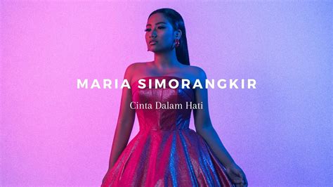 Maria Simorangkir Cinta Dalam Hati Ungu Lyric Video YouTube