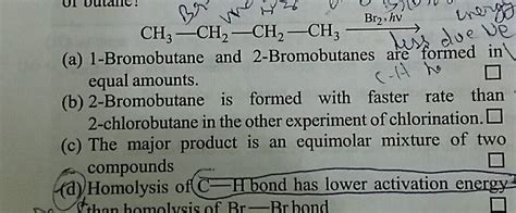 01 Dud Br2 Hv E Ryo Ch3 Ch2 Ch2 Ch3 Jueve A 1 Bromobutane And 2 Bromobutanes Are