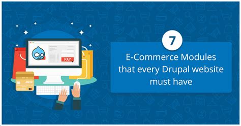 Must E Commerce Modules For Every Drupal Website Krishaweb