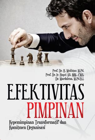 Buku Efektivitas Pimpinan Kepemimpinan Transformatif