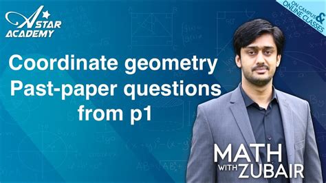 Coordinate Geometry Past Paper Questions P1 O Level Math Youtube