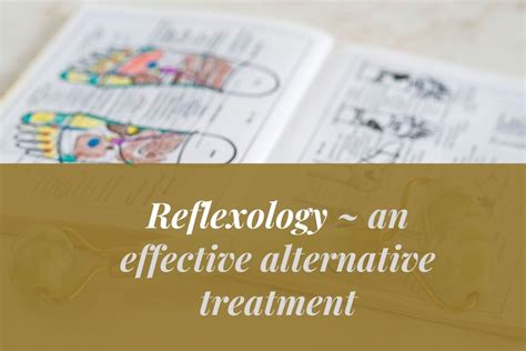 Importance Of Reflexology As An Alternative Treatment Natural Healing