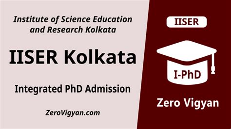 IISER Kolkata Integrated PhD Admission 2024 Dates Application Form