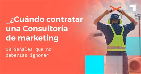 ¿cuándo Contratar Una Consultora De Marketing Digital Uup