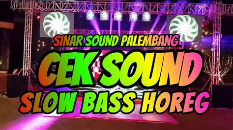 Dj Cek Sound Terbaru 2023 Full Bass Horeg Youtube