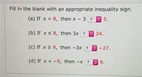 Solved Fill In The Blank With An Appropriate Inequality Chegg