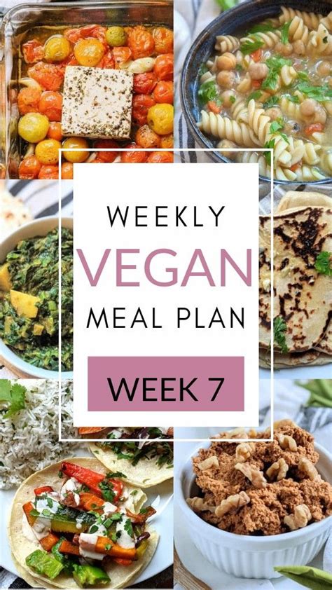 Healthy Vegan Meal Plan Recipes, Week 7 | Vegan meal plans, Healthy ...