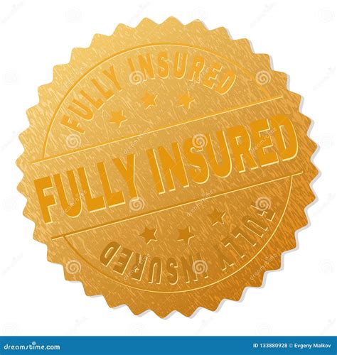 Gold FULLY INSURED Award Stamp Stock Vector Illustration Of Label