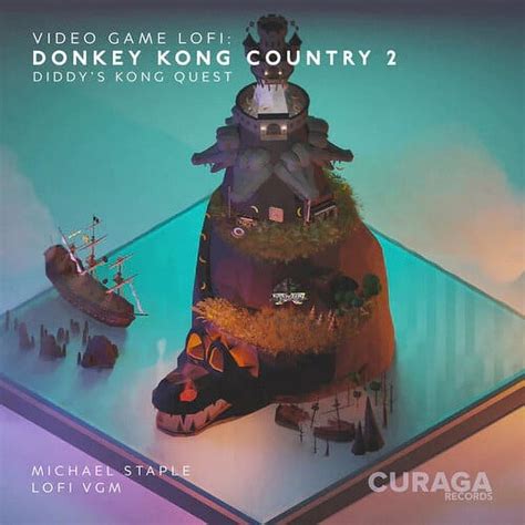 Michael Staple - Video Game Lofi: Donkey Kong Country 2 Soundtrack ...