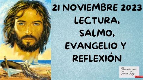 De Noviembre Lectura Salmo Evangelio Y Reflexi N De La Misa