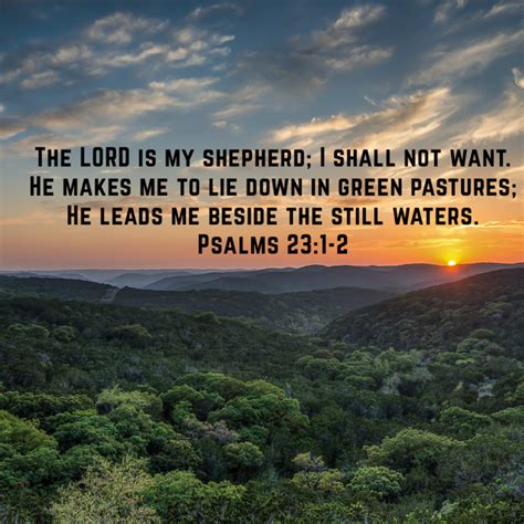 Psalms The Lord Is My Shepherd I Shall Not Want He Makes Me To