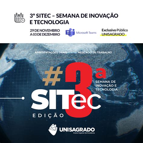 3ª Sitec Semana De Inovação E Tecnologia Eventos Unisagrado