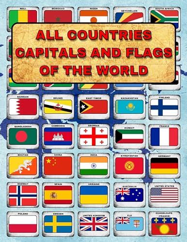 All Countries Capitals And Flags Of The World A Colorful Guide Of All