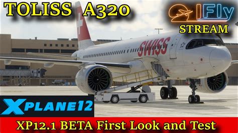 Xplane Xp Beta First Look And Test Toliss A Neo Youtube