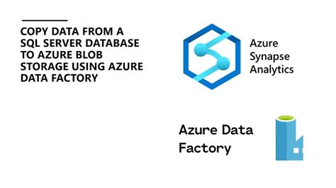 Copy Data From A On Premise Sql Server Database To Azure Blob Storage