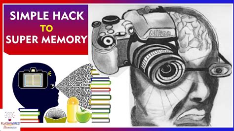 How To Develop A Photographic Memory In 4 Days Part 2 Develop An