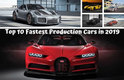 Top 10 Fastest Production Cars In 2019 Bentley Continental Gt Bugatti