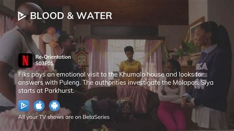 Watch Blood Water Season 3 Episode 1 Streaming