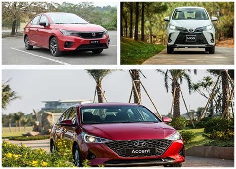 Sedan H Ng B Ch N Hyundai Accent Honda City Hay Toyota Vios T