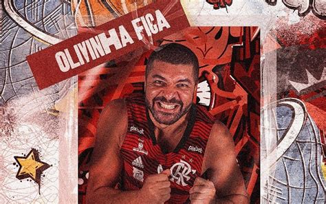 Flamengo Anuncia Contratações Renovações E Permanência De Olivinha No