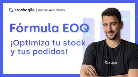 Eoq La Fórmula Para Optimizar Tus Pedidos Y Tu Stock Youtube