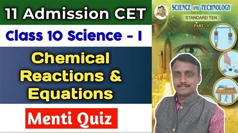 11th Admission CET Class 10 Science I Chemical Reactions And