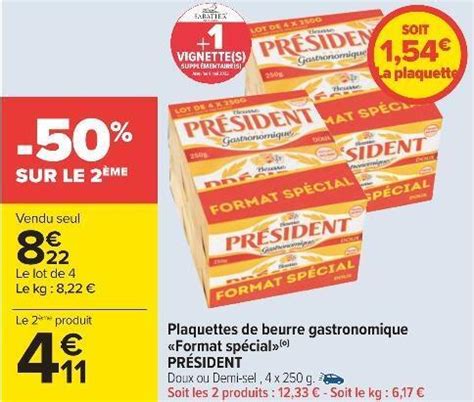 Promo Pr Sident Plaquettes De Beurre Gastronomique Format Sp Cial Chez