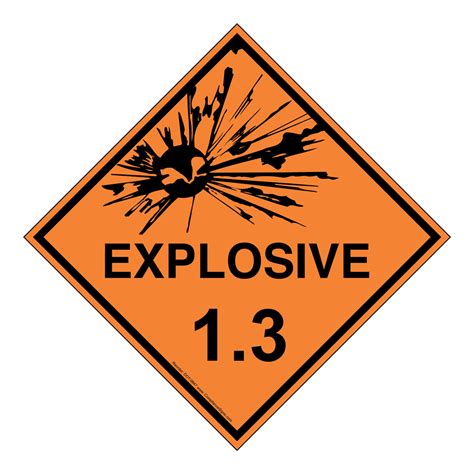 Explosive 1.3 DOT Placard or Label - Orange - Hazmat Warning