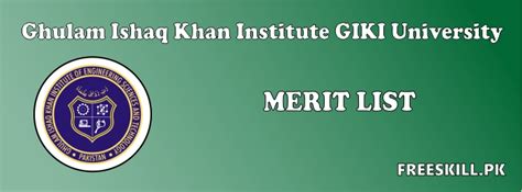 GIKI University Merit List 2024 Undergraduate Results - FreeSkill