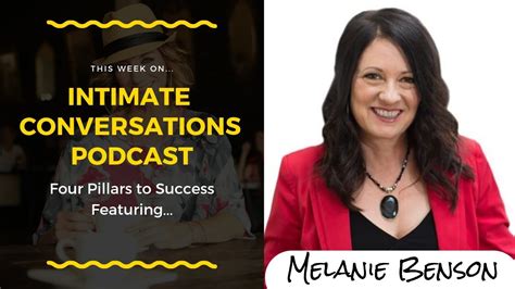 Melanie Benson Intimate Conversations Podcast Allanapratt Youtube