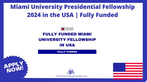 Miami University Presidential Fellowship 2024 In The Usa Fully Funded