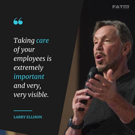 Larry Ellison Quotes Employee Quotes Business Quotes How To