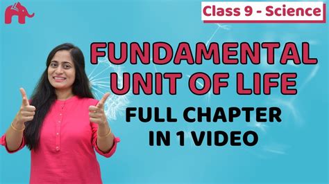 Fundamental Unit Of Life Class 9 Science Biology Chapter 5 One Shot