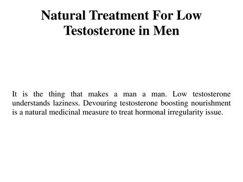 Ppt Natural Treatment For Low Testosterone In Men Powerpoint Presentation Id 8122096