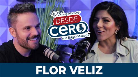 Platiquemos Desde Cero Con Flor Veliz EP 26 YouTube