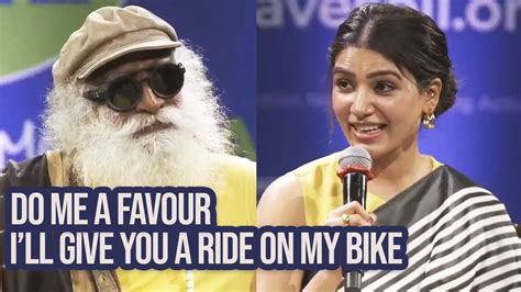 Sadhguru Offers A Bike Ride To Samantha Save Soil Manastars Youtube