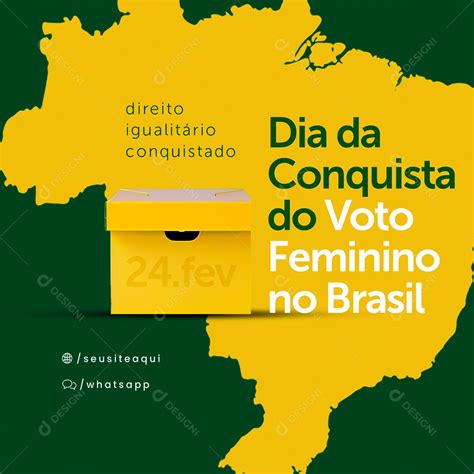 Dia Da Conquista Do Voto Feminino No Brasil De Fevereiro Social