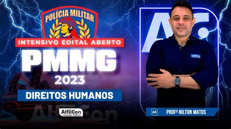 Concurso Pm Mg Intensivo Edital Aberto Direitos Humanos