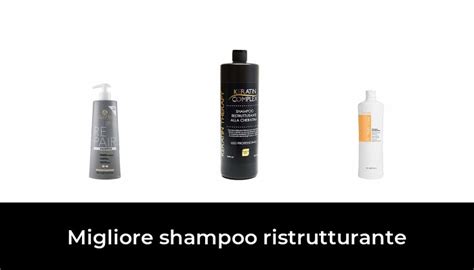 Migliore Shampoo Ristrutturante Nel Secondo Gli Esperti